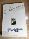 Eugen Lovinescu - Revizuiri (Editura Paralela 45, 2003)