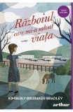 Cumpara ieftin Razboiul Care Mi-A Salvat Viata, Kimberly Brubaker Bradley - Editura Art