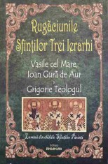 RUGACIUNILE SFINTILOR TREI IERARHI-VASILE CEL MARE, IOAN GURA DE AUR SI GRIGORIE TEOLOGUL foto
