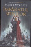 bnk ant Mark Lawrence - Imparatul spinilor ( SF )