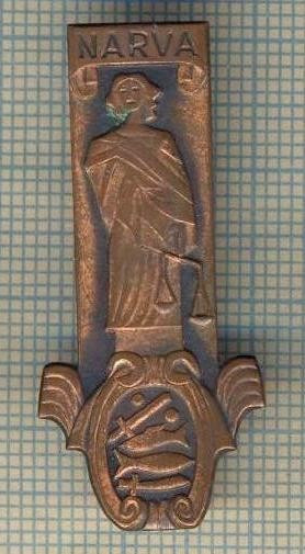 Y 623 INSIGNA - ,,NARVA&quot; -ORAS IN ESTONIA -PENTRU COLECTIONARI