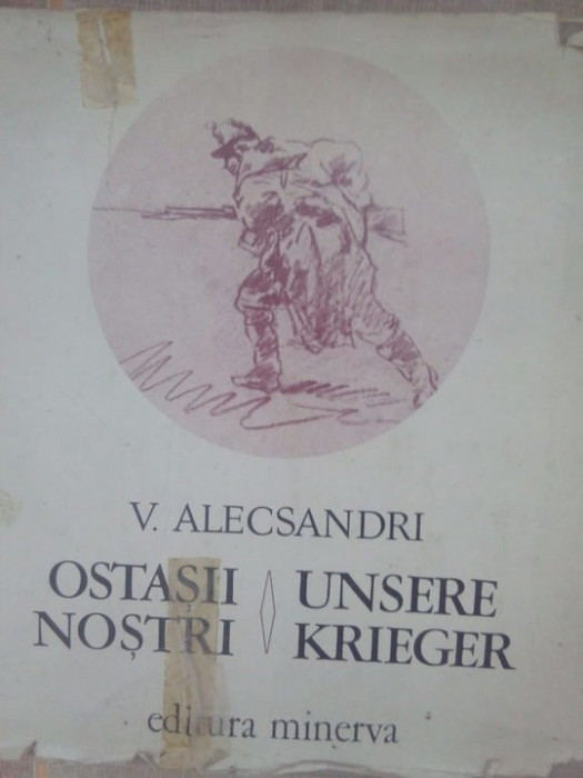 V. Alecsandri - Ostasii nostri (1977)