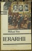 Mihai Sin - Ierarhii