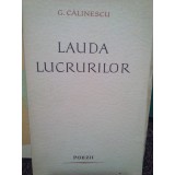 G. Calinescu - Lauda lucrurilor (Editia: 1963)