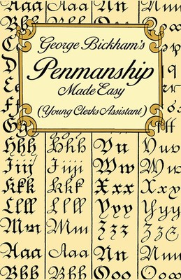 George Bickham&amp;#039;s Penmanship Made Easy (Young Clerks Assistant) foto