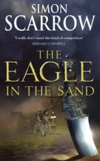 Simon Scarrow - The Eagle in the Sand