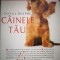 Totul despre cainele tau - Kristin Mehus-Roe