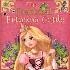 The Practical Princess Guide | Libby Hamilton