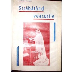 Strabatand veacurileCulegere de biografii