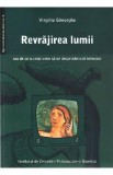 Revrajirea lumii - Virgiliu Gheorghe