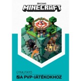 Minecraft - &Uacute;tmutat&oacute; a PVP-j&aacute;t&eacute;kokhoz