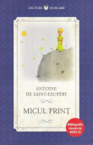 Micul print - Antoine de Saint-Exupery - Litera