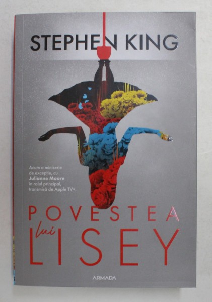 POVESTEA LUI LISEY , EDITIA A II - A , roman de STEPHEN KING , 2021