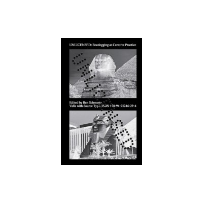 Unlicensed: Bootlegging as Creative Practice foto