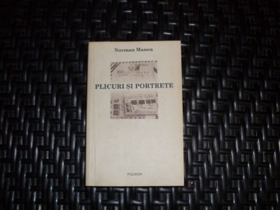 Plicuri Si Portrete - Norman Manea , 20988 foto