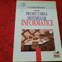 PROIECTAREA SISTEMELOR INFORMATICE - Cornelia Botezatu RF22/3