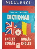 Georgeta Nichifor - Dictionar englez-roman, roman-englez (ed. 2006) (Editia: 2006)