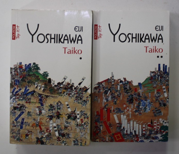TAIKO de EIJI YOSHIKAWA , VOLUMELE I - II , 2018