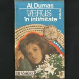 VENUS &icirc;n intimitate (L&#039;Horoscope), roman de Alexandre Dumas, literatură franceză, 1991