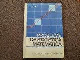 PROBLEME DE STATISTICA MATEMATICA - G Ciucu, V. Craiu,RF9/3