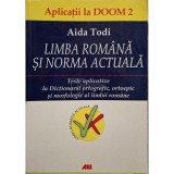 Aida Todi - Limba romana si norma actuala (Editia: 2006)