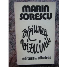 Marin Sorescu - Viziunea vizuinii (editia 1982)