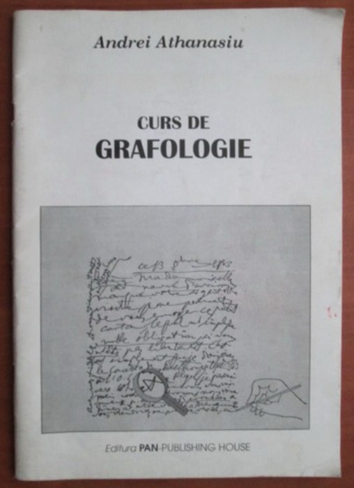 Andrei Athanasiu - Curs de grafologie