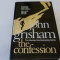 The confession - Gohn Grisham