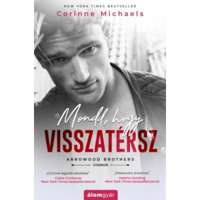 Mondd, hogy visszat&amp;eacute;rsz - Corinne Michaels foto