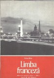 Manual Limba Franceza clasa a XII-a Felicia Mihai Editura Didactica Pedagogica 1978 Carti Scolari Lectura Obligatorie