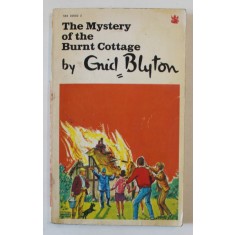 THE MYSTERY PF THE BURNT COTTAGE by ENID BLYTON , illustrations by MARY GERNAT , 1972