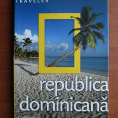Christopher P. Baker - Republica Dominicană ( National Geographic Traveler )