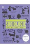 Sociologie. Idei fundamentale