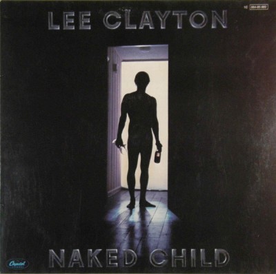 VINIL Lee Clayton &amp;lrm;&amp;ndash; Naked Child (G+) foto