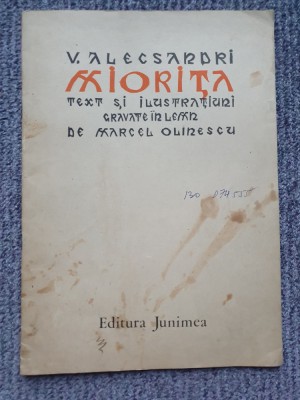 MIORITA de V. ALECSANDRI, TEXT SI ILUSTRATIUNI GRAVATE IN LEMN MIRCEA OLINESCU foto