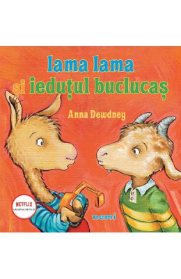 Lama Lama Si Iedutul Buclucas, Anna Dewdney - Editura Nemira foto