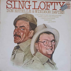 Disc vinil, LP. SING LOFTY-Don Estelle &amp;amp; Windsor Davies foto