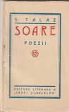 G. TALAZ - SOARE ( POEZII ) ( 1926 )