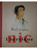 Nina Cassian - Nic l&#039;heroique (editia 1958)