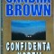 Sandra Brown - Confidenta noptii