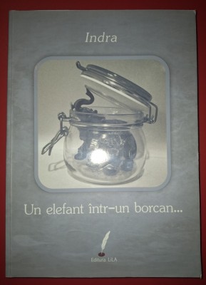 Indra - Un elefant intr-un borcan foto