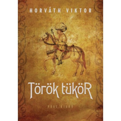 T&amp;ouml;r&amp;ouml;k t&amp;uuml;k&amp;ouml;r - Horv&amp;aacute;th Viktor foto