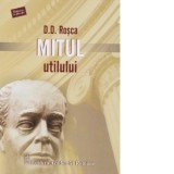 Mitul utilului - D. D Rosca