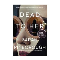 Dead to her: a novel
