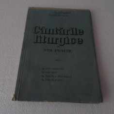 Cantarile liturgice in stil psaltic-Pr.Ion Runcu /desenator Ctin. Vintilescu