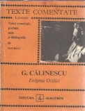 Enigma Otiliei - George Calinescu, Roman Clasic, Editura Albatros, Colectie Texte Comentate, 1983, Coperta Cartonata, Stare Buna
