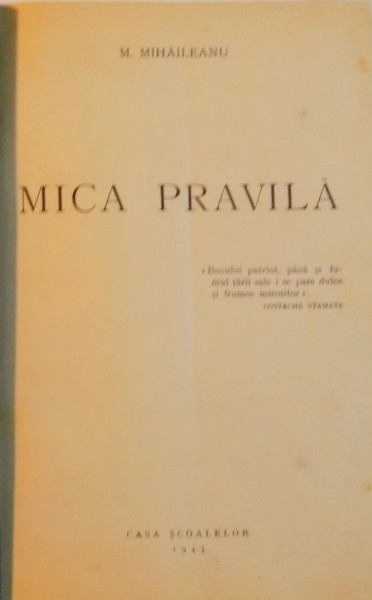 MICA PRAVILA de M. MIHAILESCU , 1943