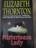 MISTERIOASA LADY-ELIZABETH THORNTON-270582