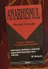 George Crowder - Anarhismul, Brosata
