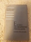 Essai de grammaire francaise * cours theorique *